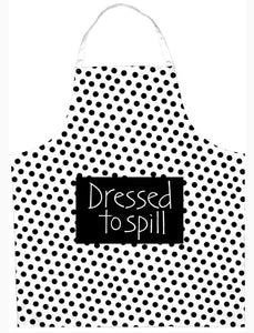 Dressed to spill apron